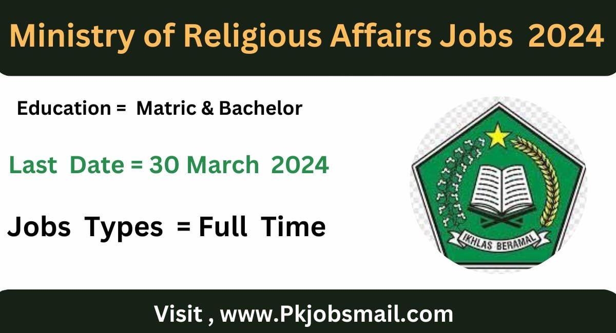 Ministry Of Religious Affair Latest Jobs 2024   WhatsApp Image 2024 02 24 At 18.29.46 346fae54 