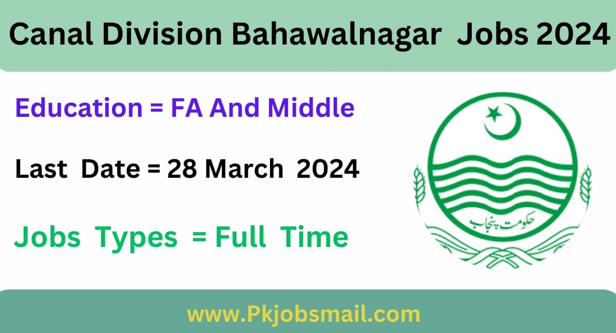 Canal Division Bahawalnagar Job Vacancies 2024