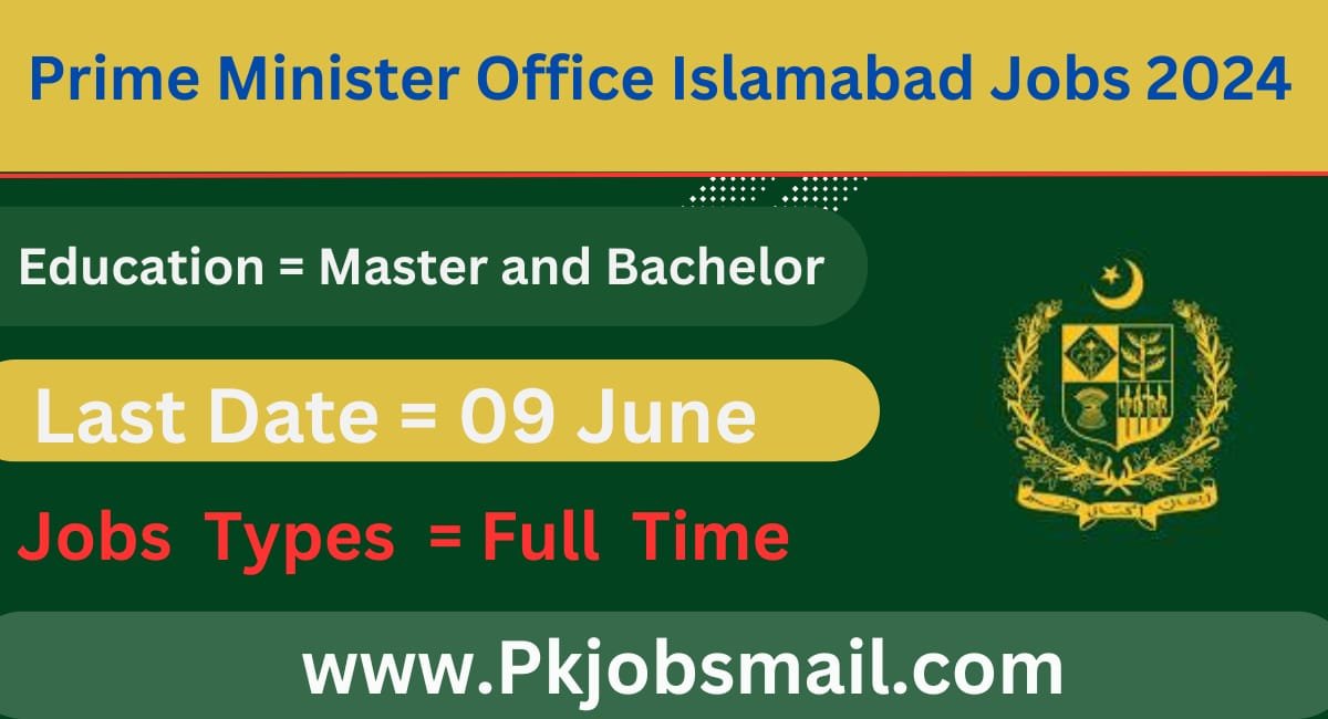 Prime Minister Office Islamabad Job Opportunities 2024