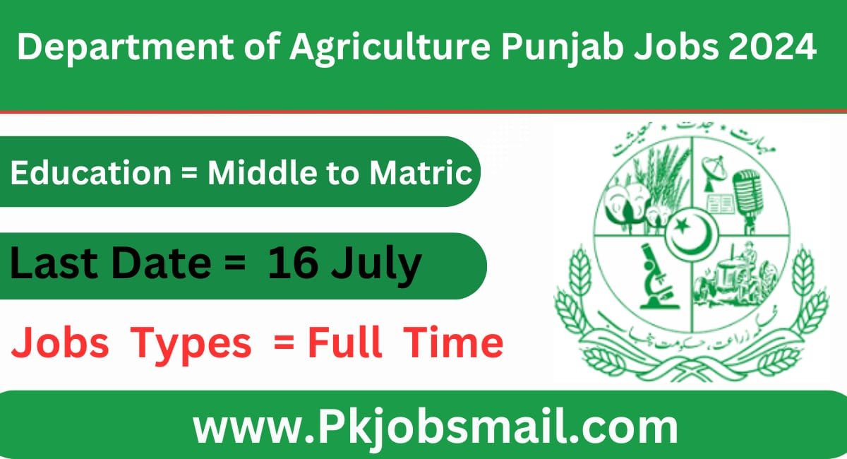 Department of Agriculture Punjab Lahore Latest Job Opportunities 2024